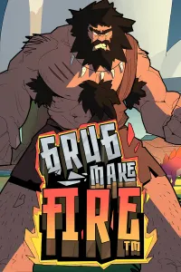 Grug Make Fire